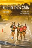 Biegiem przez świat. Autor: Becky Wade. Dadada.pl Okładka książki Biegiem przez świat