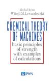 Chemistry Theory of Machines. Autor: Lewandowski Witold M., Ryms Michał. Dadada.pl Okładka książki Chemistry Theory of Machines