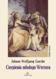 Cierpienia młodego Wertera. Autor: Johann Wolfgang Goethe. Dadada.pl Okładka książki Cierpienia młodego Wertera