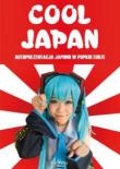 Cool Japan. Autoprezentacja Japonii w popkulturze. Autor: Małgorzata Gotowska (red.), Adrianna Wosińska (red.). Dadada.pl Okładka książki Cool Japan. Autoprezentacja Japonii w popkulturze