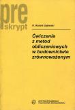 Okładka książki Ćwiczenia z metod obliczeniowych w budownictwie zrównoważonym