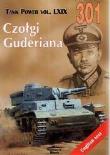 Czołgi Guderiana.Tank Power vol. LXIX 301. Autor: Janusz Ledwoch. Dadada.pl Okładka książki Czołgi Guderiana.Tank Power vol. LXIX 301