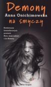 Demony na smyczy. Autor: Anna Onichimowska. Dadada.pl Okładka książki Demony na smyczy