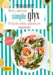 Dieta z sukcesem Simple glyx. Przepisy. Autor: Marion Grillparzer, M. Kittler. Dadada.pl Okładka książki Dieta z sukcesem Simple glyx. Przepisy