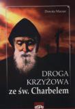 Okładka książki Droga Krzyżowa ze św. Charbelem