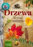 Drzewa leśne Młody Obserwator Przyrody. Autor: Wilamowska Małgorzata. Dadada.pl Okładka książki Drzewa leśne Młody Obserwator Przyrody