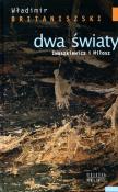 Dwa światy. Autor: Britaniszski Władimir. Dadada.pl Okładka książki Dwa światy