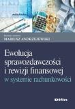 Opakowanie Ewolucja sprawozdawczości i rewizji finansowej w systemie rachunkowości