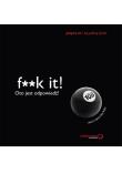 F**k it! Oto jest odpowiedź!. Autor: John C. Parkin, Gaia Pollini. Dadada.pl Okładka książki F**k it! Oto jest odpowiedź!