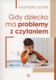 Gdy dziecko ma problemy. Autor: Kazimierz Słupek. Dadada.pl Okładka książki Gdy dziecko ma problemy