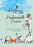 Historia Mademoiselle Oiseau. Autor: Andrea de la Barre de Nanteuil. Dadada.pl Okładka książki Historia Mademoiselle Oiseau