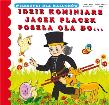 Idzie kominiarz. Wierszyki dla maluchów. Autor: Opracowanie zbiorowe. Dadada.pl Okładka książki Idzie kominiarz. Wierszyki dla maluchów