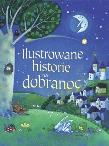 Okładka książki Ilustrowane historie na dobranoc