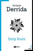 Inny kurs. Autor: Derrida Jacques. Dadada.pl Okładka książki Inny kurs