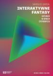 Interaktywne fantasy. Autor: Maria B. Garda. Dadada.pl Okładka książki Interaktywne fantasy
