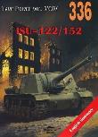 ISU-122/152. Tank Power vol. XCIV 336. Autor: Janusz Ledwoch. Dadada.pl Okładka książki ISU-122/152. Tank Power vol. XCIV 336
