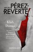 Klub Dumas. Autor: Perez-Reverte Arturo. Dadada.pl Okładka książki Klub Dumas
