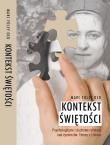 Kontekst Świętości. Autor: Marc Foley. Dadada.pl Okładka książki Kontekst Świętości