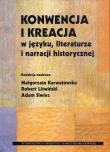 Okładka książki Konwencja i kreacja w języku, literaturze...