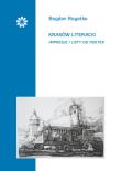 Kraków literacki Impresje i listy do poetek. Autor: Rogatko Bogdan. Dadada.pl Okładka książki Kraków literacki Impresje i listy do poetek