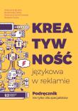 Kreatywność językowa w reklamie. Autor: praca zbiorowa. Dadada.pl Okładka książki Kreatywność językowa w reklamie
