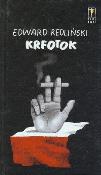 Krfotok. Autor: Edward Redliński. Dadada.pl Okładka książki Krfotok