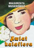 Kwiat kalafioira. Autor: Małgorzata Musierowicz. Dadada.pl Okładka książki Kwiat kalafioira