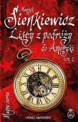 Listy z podróży do Ameryki T.2. Autor: Henryk Sienkiewicz. Dadada.pl Okładka książki Listy z podróży do Ameryki T.2
