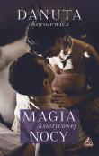 Magia księżycowej nocy. Autor: Danuta Korolewicz. Dadada.pl Okładka książki Magia księżycowej nocy