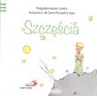 Mały Książę 1 Szczęścia. Autor: Antoine`a de Saint-Exupery. Dadada.pl Okładka książki Mały Książę 1 Szczęścia