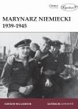Marynarz niemiecki 1939-1945. Autor: Gordon Williamson. Dadada.pl Okładka książki Marynarz niemiecki 1939-1945