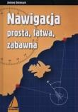Nawigacja prosta łatwa zabawna. Autor: Urbańczyk Andrzej. Dadada.pl Okładka książki Nawigacja prosta łatwa zabawna