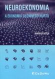 Neuroekonomia a ekonomia głównego nurtu. Autor: Marian Noga. Dadada.pl Okładka książki Neuroekonomia a ekonomia głównego nurtu
