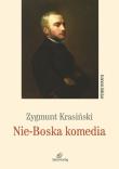 Nie-boska komedia. Autor: Zygmunt Krasiński. Dadada.pl Okładka książki Nie-boska komedia