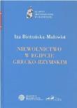 Okładka książki Niewolnictwo w Egipcie grecko-rzymskim