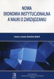 Okładka książki Nowa ekonomia instytucjonalna a nauki o zarządzaniu