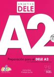 Objetivo DELE nivel A2 Książka + CD. Autor: Diaz Celia, Zurita Piedad. Dadada.pl Okładka książki Objetivo DELE nivel A2 Książka + CD
