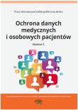 Okładka książki Ochrona danych medycznych i osobowych pacjentów