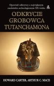 Odkrycie grobowca Tutanchamona.Wyd.2017. Autor: Howard Carter, Mace Arthur C.. Dadada.pl Okładka książki Odkrycie grobowca Tutanchamona.Wyd.2017