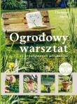 Okładka książki Ogrodowy warsztat
