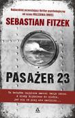 Pasażer 23 w.2017. Autor: Fitzek Sebastian. Dadada.pl Okładka książki Pasażer 23 w.2017