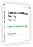 Piotruś Pan wersja angielska z podręcznym słownikiem. Autor: James Matthew Barrie. Dadada.pl Okładka książki Piotruś Pan wersja angielska z podręcznym słownikiem