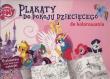 Plakaty do kolorowania My Little Pony. Wydawca: Vemag. Dadada.pl Opakowanie Plakaty do kolorowania My Little Pony