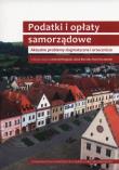 Podatki i opłaty samorządowe. Autor:   Praca zbiorowa. Dadada.pl Okładka książki Podatki i opłaty samorządowe