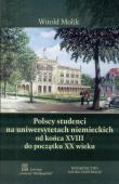 Polscy studenci na uniwersytetach niemieckich.... Autor: Witold Molik. Dadada.pl Okładka książki Polscy studenci na uniwersytetach niemieckich...