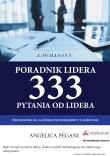Poradnik lidera. 333 pytania od lidera. Autor: Pegani Angelica. Dadada.pl Okładka książki Poradnik lidera. 333 pytania od lidera