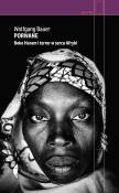 Porwane. Boko Haram i terror w sercu Afryki. Autor: Wolfgang Bauer. Dadada.pl Okładka książki Porwane. Boko Haram i terror w sercu Afryki
