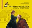 Pożegnanie powstańca Artura Grottgera. Autor: Mrowiec Justyna, red. Marta Dobrowolska-Kierył. Dadada.pl Okładka książki Pożegnanie powstańca Artura Grottgera