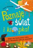 Poznaję świat i kropka!. Autor: Klimczak Rafał. Dadada.pl Okładka książki Poznaję świat i kropka!