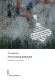 Przesilenie Nowa kultura polityczna. Autor:   Praca zbiorowa. Dadada.pl Okładka książki Przesilenie Nowa kultura polityczna